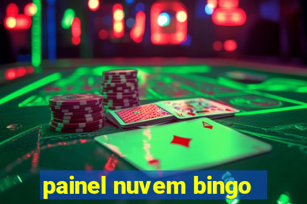 painel nuvem bingo